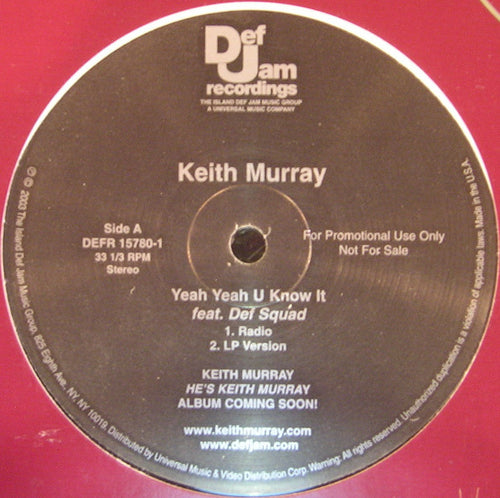 Keith Murray : Yeah Yeah U Know It (12", Promo)