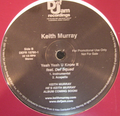 Keith Murray : Yeah Yeah U Know It (12", Promo)