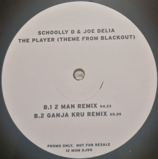 Schoolly D & Joe Delia : The Player (Theme From Blackout) (12", Promo)