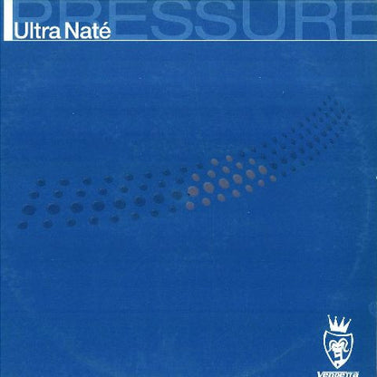 Ultra Naté : Pressure (12")