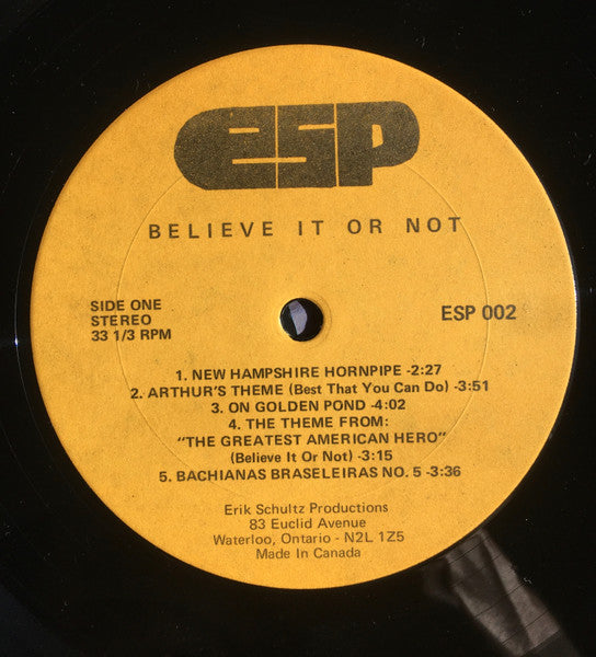 Erik Schultz : Believe It Or Not (LP, Album)