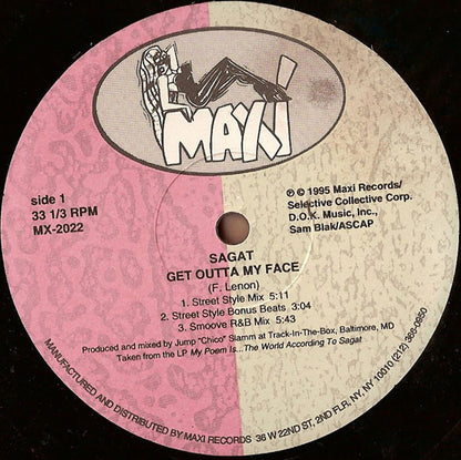 Sagat : Get Outta My Face (12")