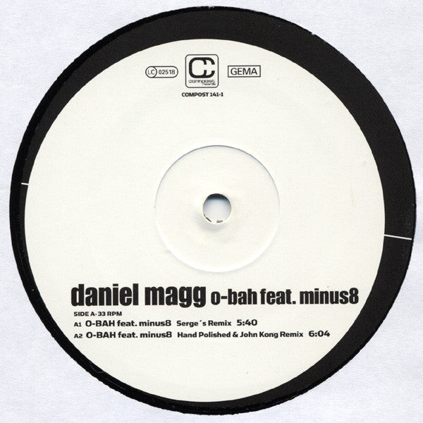 Daniel Magg Featuring Minus8* - O-Bah (12")