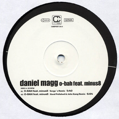 Daniel Magg Featuring Minus8* - O-Bah (12")