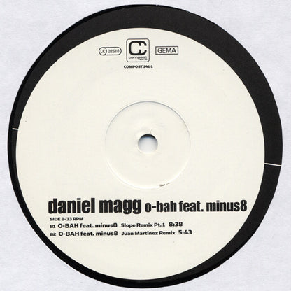 Daniel Magg Featuring Minus8* - O-Bah (12")