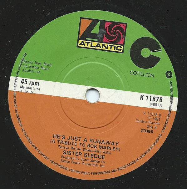 Sister Sledge : He's Just A Runaway (7")