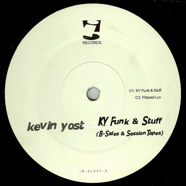 Kevin Yost : KY Funk 'N Stuff (B Sides & Session Tapes) (2x12")