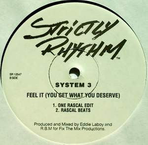 System 3  - Feel It (You Get What You Deserve) (12", Promo)