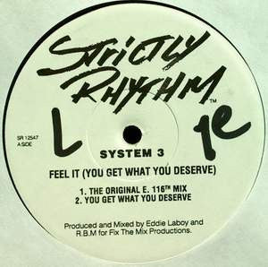 System 3  - Feel It (You Get What You Deserve) (12", Promo)
