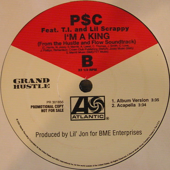 P$C Feat. T.I. & Lil' Scrappy : I'm A King (12", Promo)
