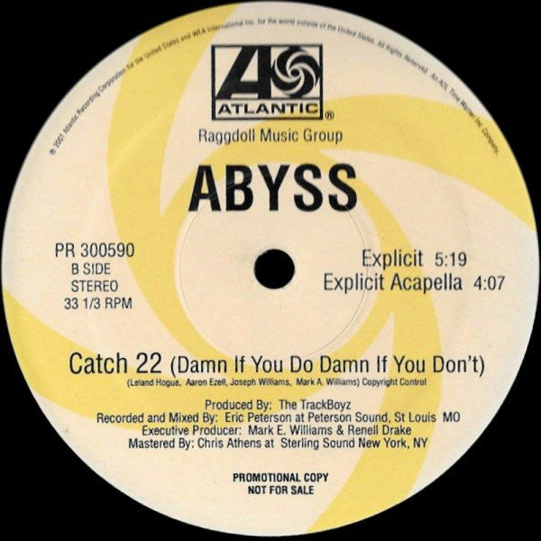 Abyss* : Catch 22 (Damn If You Do Damn If You Don't) (12", Single, Promo)