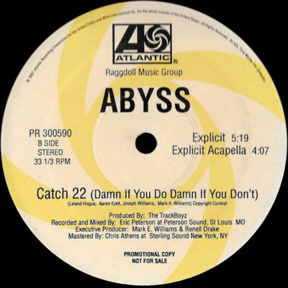 Abyss* : Catch 22 (Damn If You Do Damn If You Don't) (12", Single, Promo)