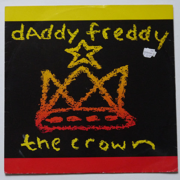 Daddy Freddy : The Crown (12")