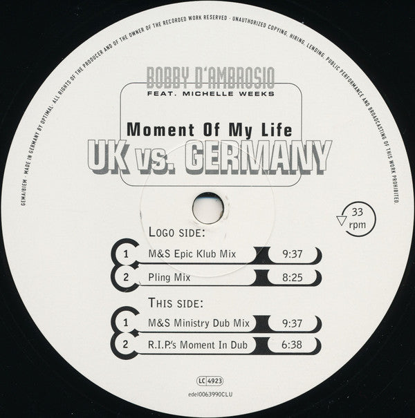 Bobby D'Ambrosio Feat. Michelle Weeks : Moment Of My Life (UK vs. Germany) (12")