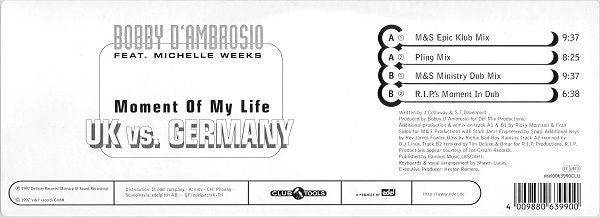 Bobby D'Ambrosio Feat. Michelle Weeks : Moment Of My Life (UK vs. Germany) (12")