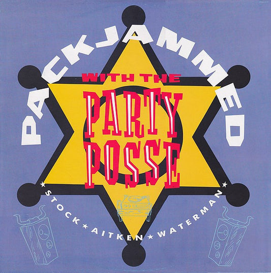 Stock - Aitken - Waterman* : Packjammed (With The Party Posse) (12", Maxi)