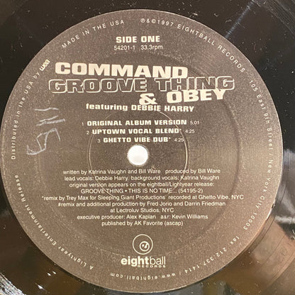 Groove Thing Featuring Debbie Harry* : Command & Obey (12")