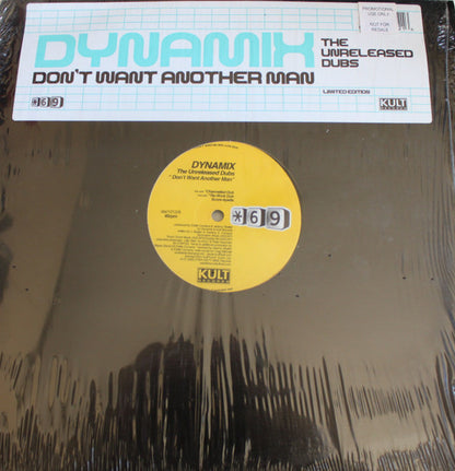 Dynamix (2) : Don't Want Another Man - The Unreleased Dubs (12")