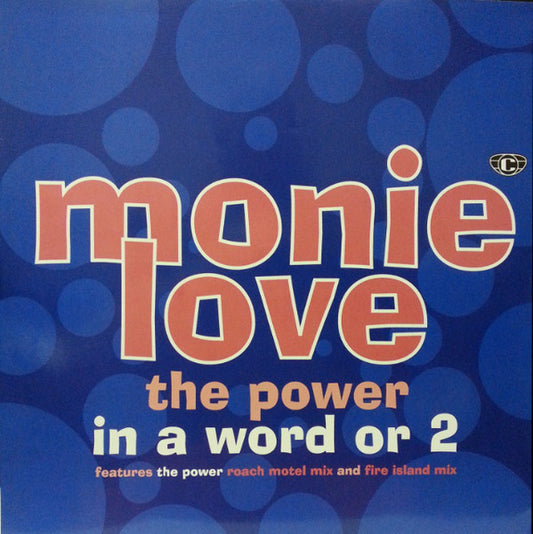 Monie Love - In A Word Or 2 / The Power (12")