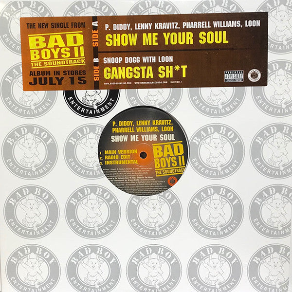 P. Diddy / Lenny Kravitz / Pharrell Williams / Loon / Snoop Dogg - Show Me Your Soul / Gangsta Sh*t (12", Promo)