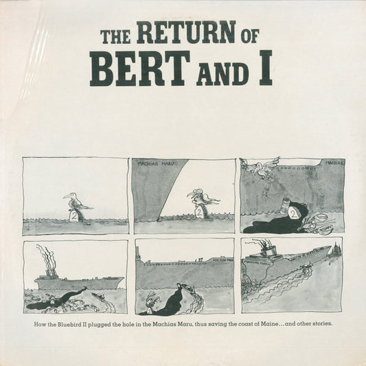 Bob "Bert" Bryan* And Marshall "I" Dodge* - The Return Of Bert And I (LP, Album)