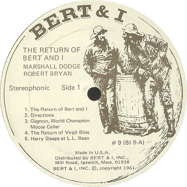 Bob "Bert" Bryan* And Marshall "I" Dodge* - The Return Of Bert And I (LP, Album)