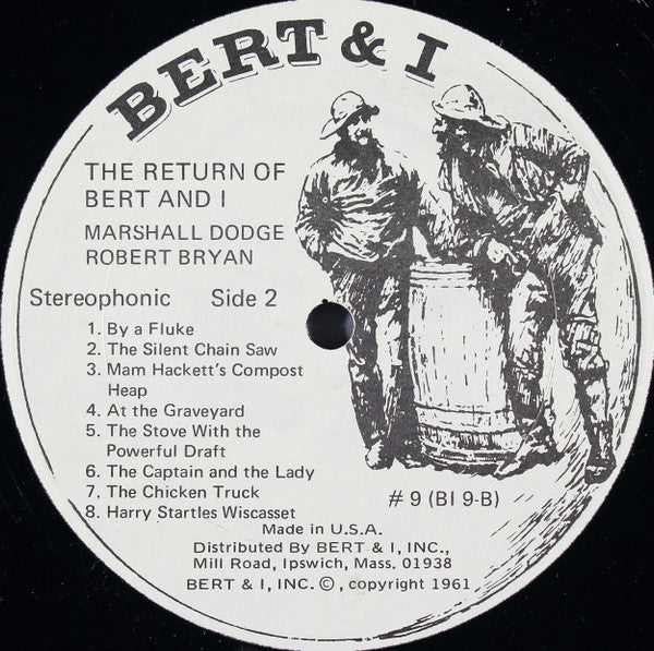 Bob "Bert" Bryan* And Marshall "I" Dodge* - The Return Of Bert And I (LP, Album)