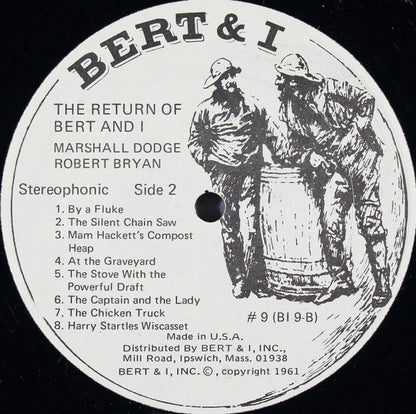 Bob "Bert" Bryan* And Marshall "I" Dodge* - The Return Of Bert And I (LP, Album)