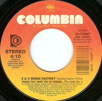 C + C Music Factory Featuring Freedom Williams - Things That Make You Go Hmmmm... (7", Styrene)