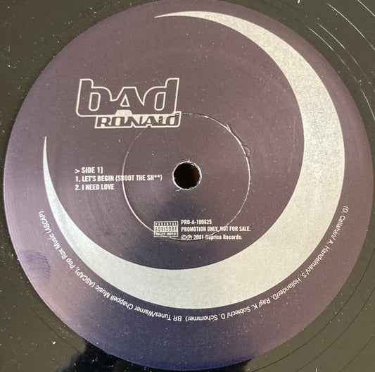 Bad Ronald : Let's Begin (Shoot The Sh**) (12", Promo)