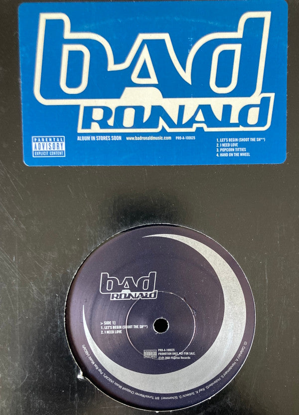 Bad Ronald : Let's Begin (Shoot The Sh**) (12", Promo)