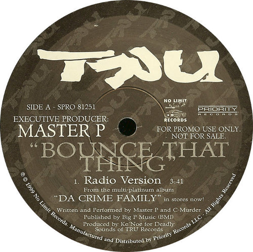 Tru : Bounce That Thing (12", Promo)
