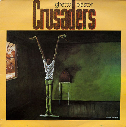 Crusaders* - Ghetto Blaster (LP, Album)