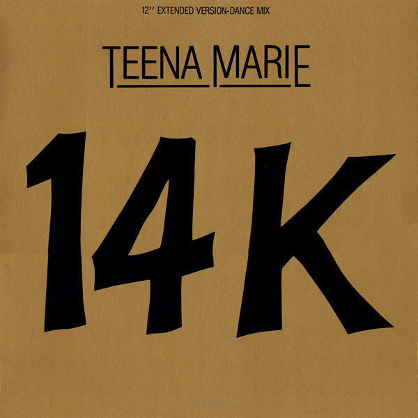 Teena Marie : 14K (12", Pit)