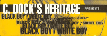 C. Dock's Heritage : Black Boy / White Boy (12")