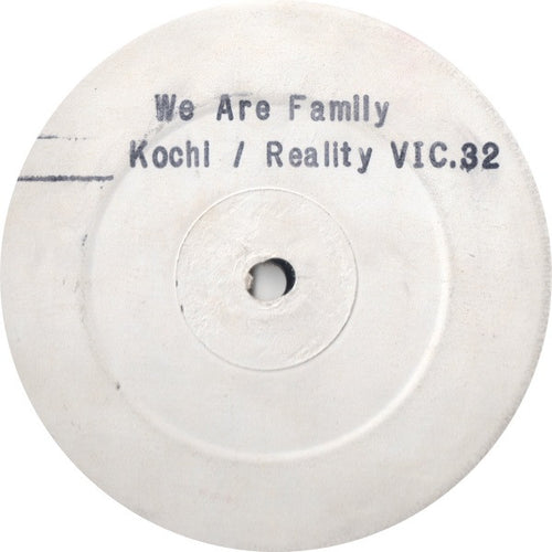Kochi / Reality (41) : We Are Family (12", W/Lbl, Sta)