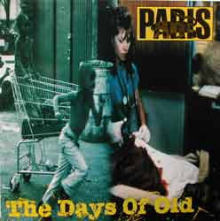 Paris (2) : The Days Of Old / Bush Killa (12")