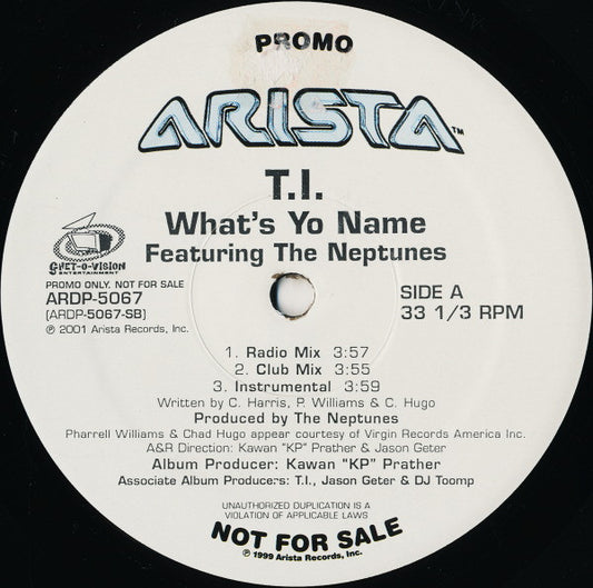 T.I. : What's Yo Name / Dope Boyz (12", Promo)
