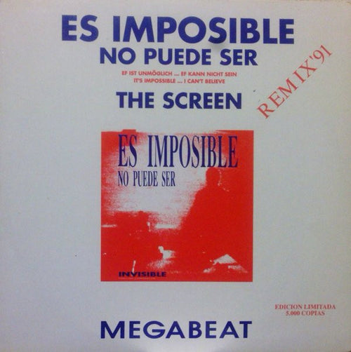 Megabeat - Es Imposible, No Puede Ser / The Screen (Remix '91) (12", Ltd)