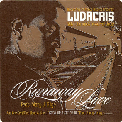 Ludacris : Runaway Love / Grew Up A Screw Up (12", Promo)