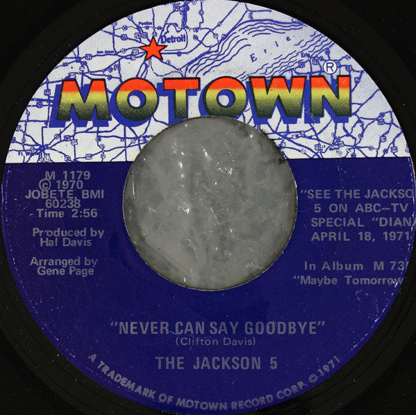 The Jackson 5 : Never Can Say Goodbye  (7", Single, Sup)