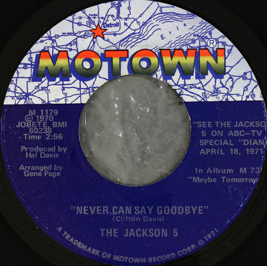 The Jackson 5 : Never Can Say Goodbye  (7", Single, Sup)