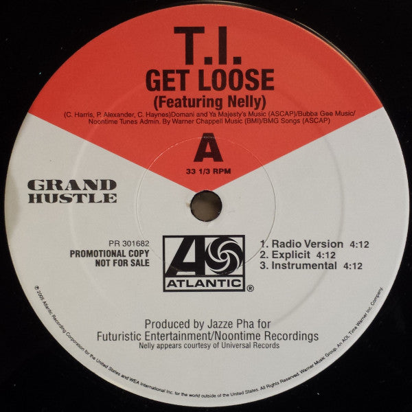 T.I. : Get Loose / Asap (12", Promo)