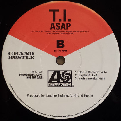 T.I. : Get Loose / Asap (12", Promo)