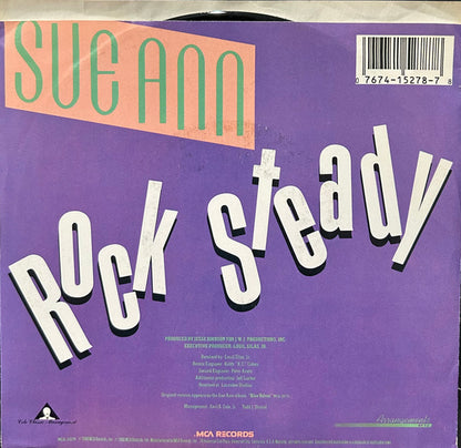 Sue Ann* : Rock Steady (7", Single)