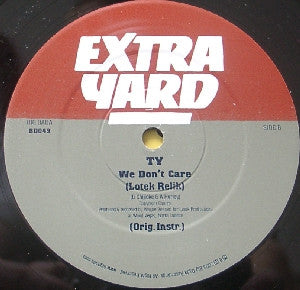 Ty : We Don't Care (12")