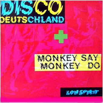 WestBam : Disco Deutschland + Monkey Say Monkey Do (12")