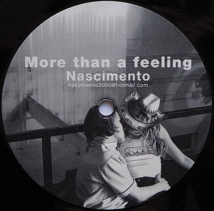 Nascimento : More Than A Feeling (12")