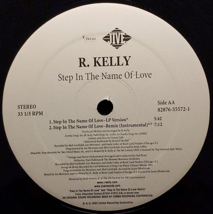 R. Kelly - Step In The Name Of Love (Remix) (12")