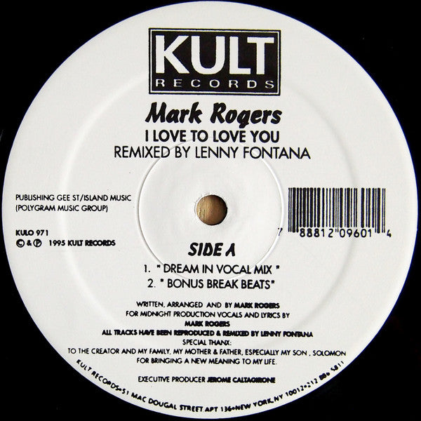 Mark Rogers : I Love To Love You (Lenny Fontana Remixes) (12")
